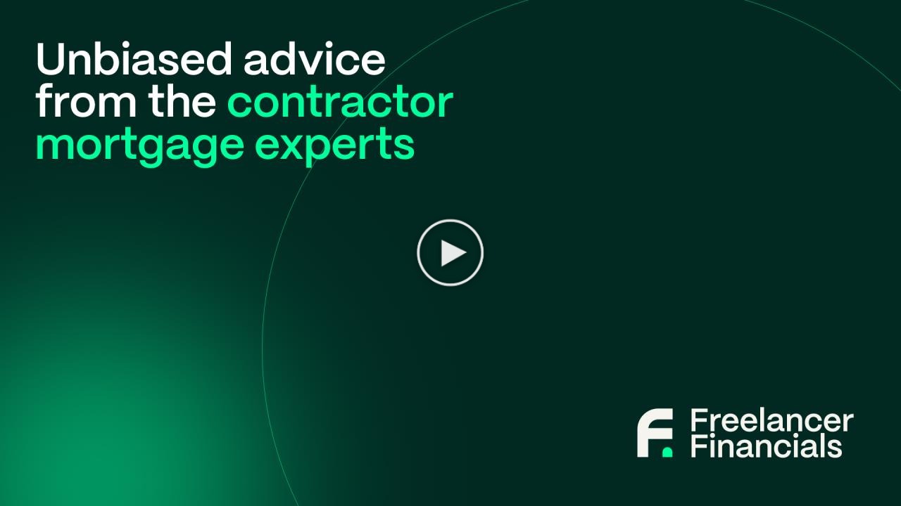 Click to view our latest video: Unbiased advice from the contractor mortgage experts 